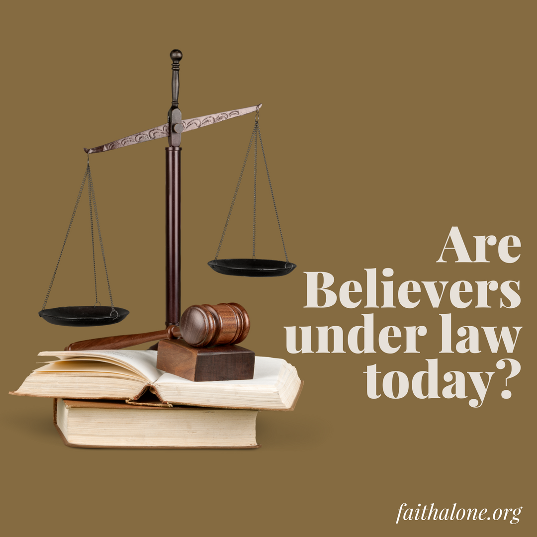 are Believers under law today?