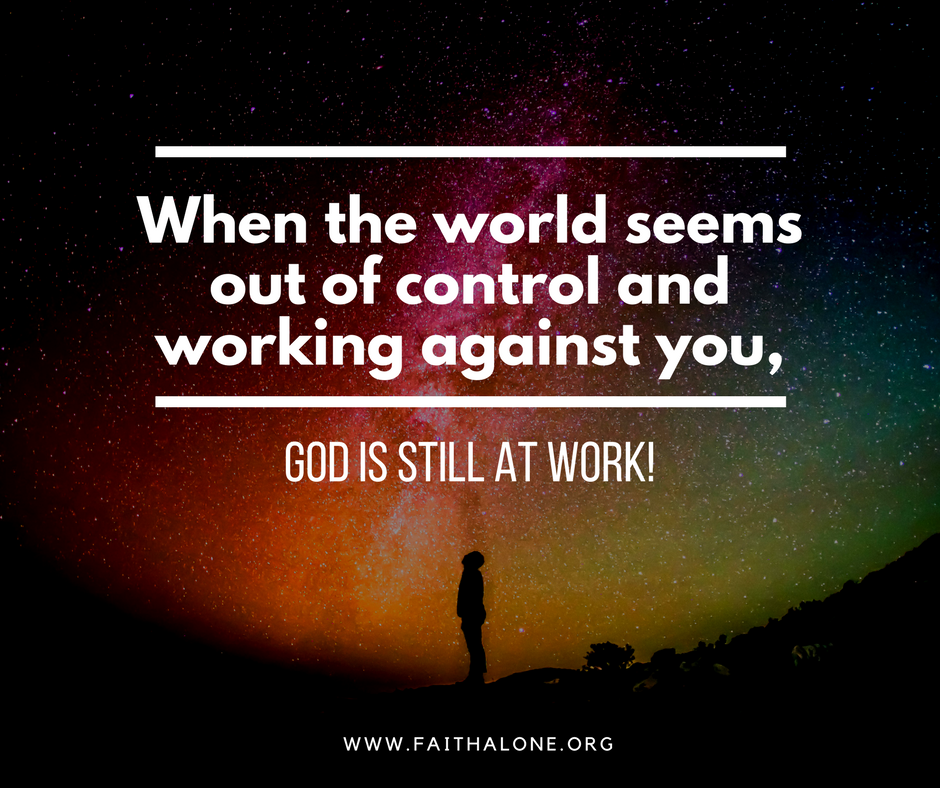 God is still at work