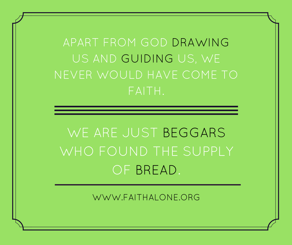 Apart from God drawing us and guiding us,