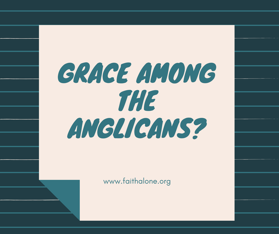 Grace Among the Anglicans_