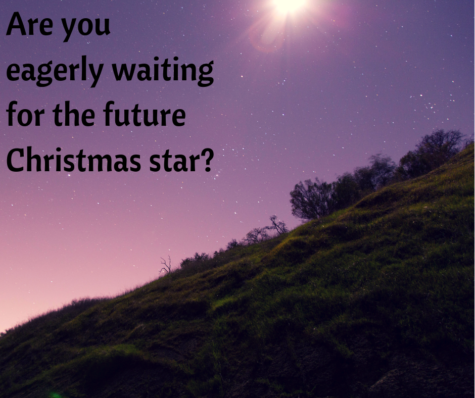 Are you eagerly waiting for the future Christmas star_