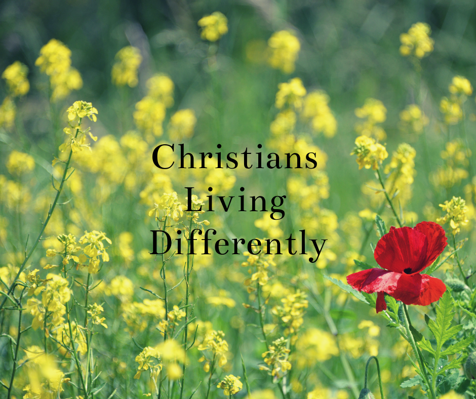 Christians Living Differently