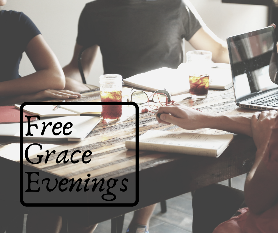 Free Grace Evenings