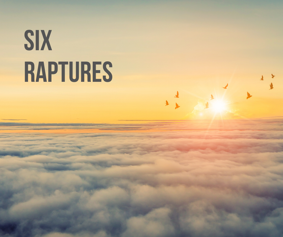 Six Raptures