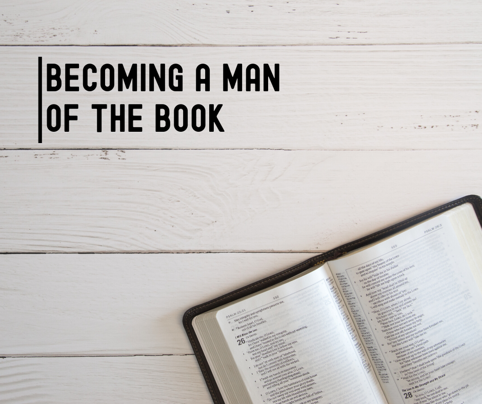 Becoming a Man of the Book