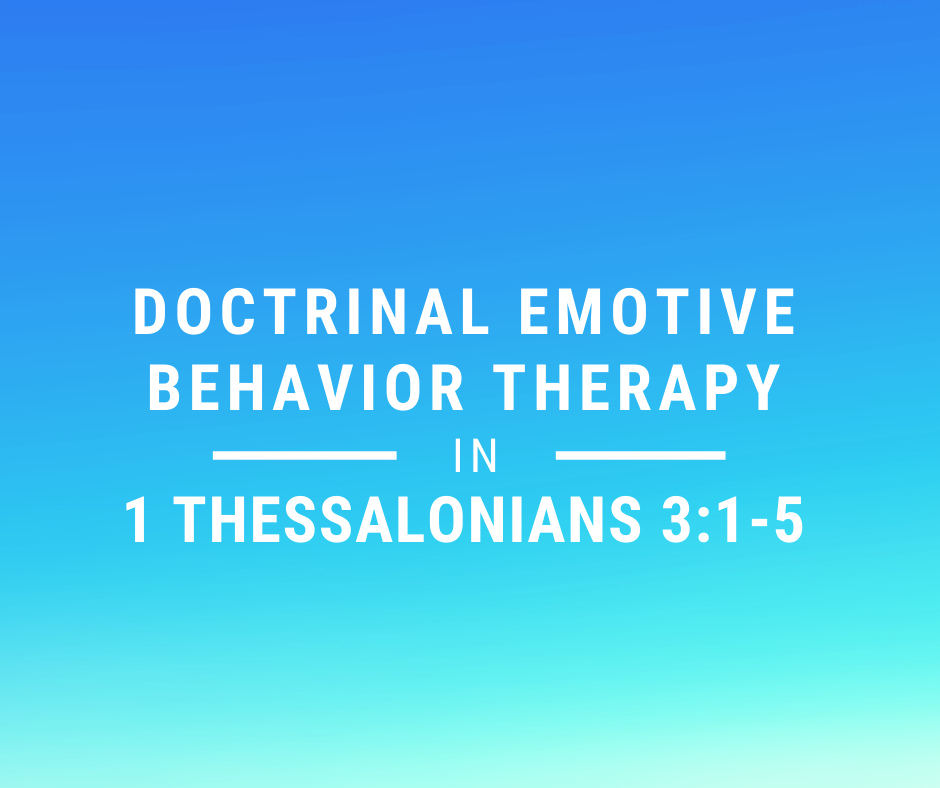 Doctrinal Emotive Behavior Therapy