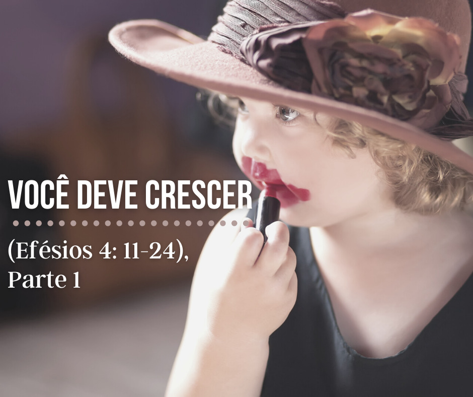 Você deve crescer