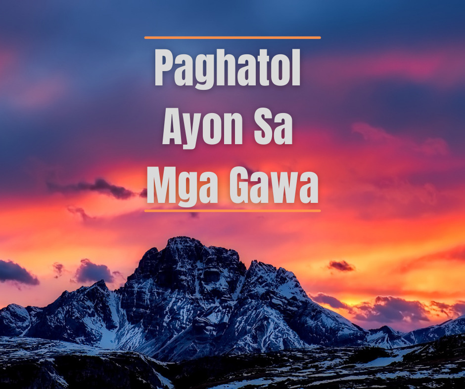 Paghatol Ayon Sa Mga Gawa