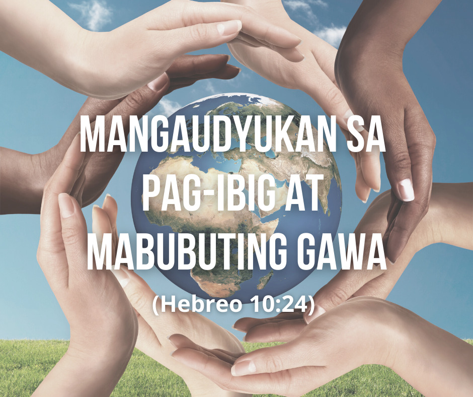 Mangaudyukan Sa Pag-Ibig At Mabubuting Gawa (Hebreo 1024)