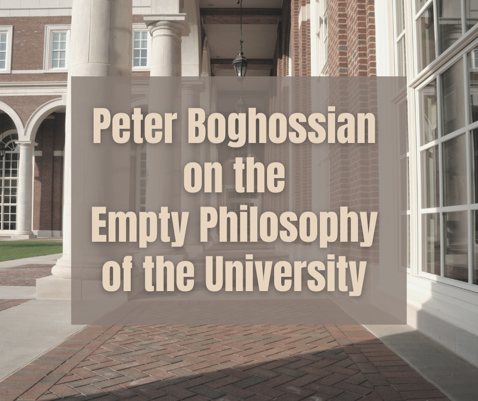 Peter Boghossian on the Empty Philosophy of the University