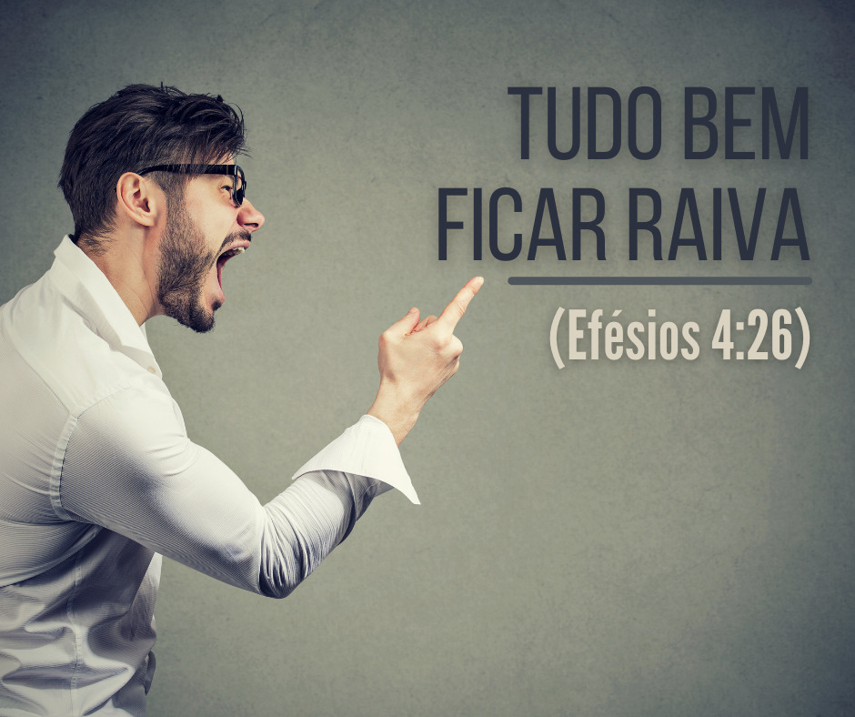 Tudo bem ficar raiva