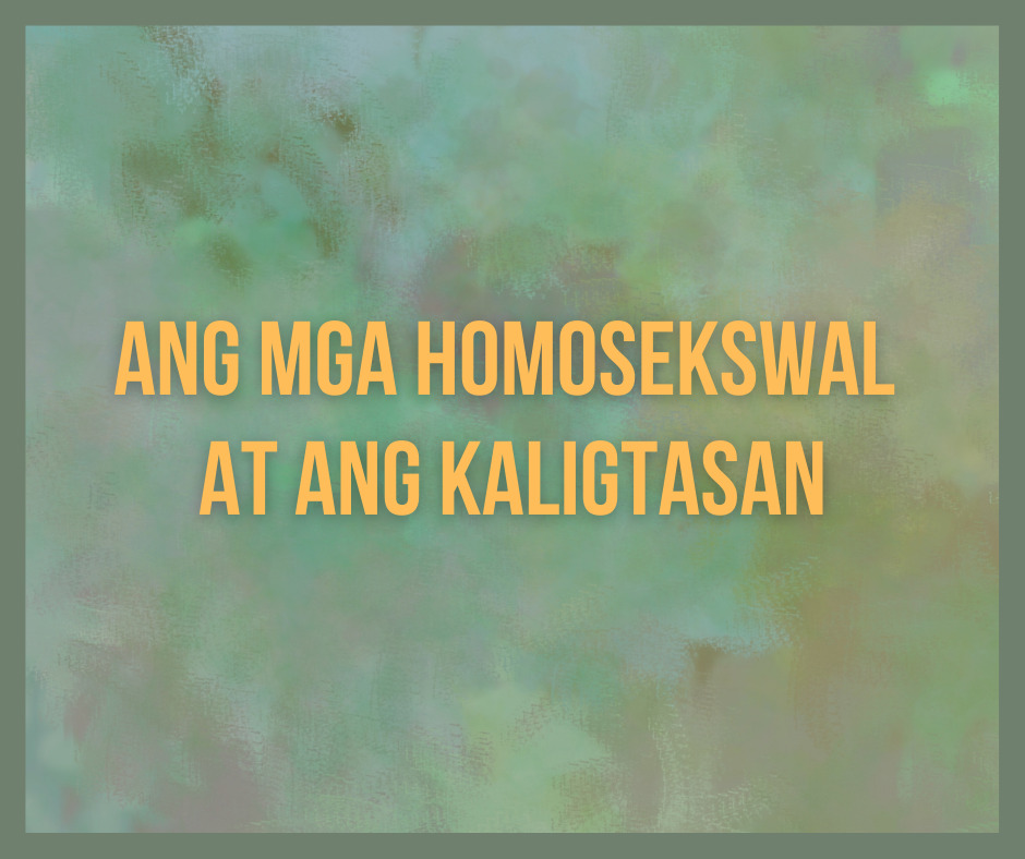 Ang Mga Homosekswal At Ang Kaligtasan