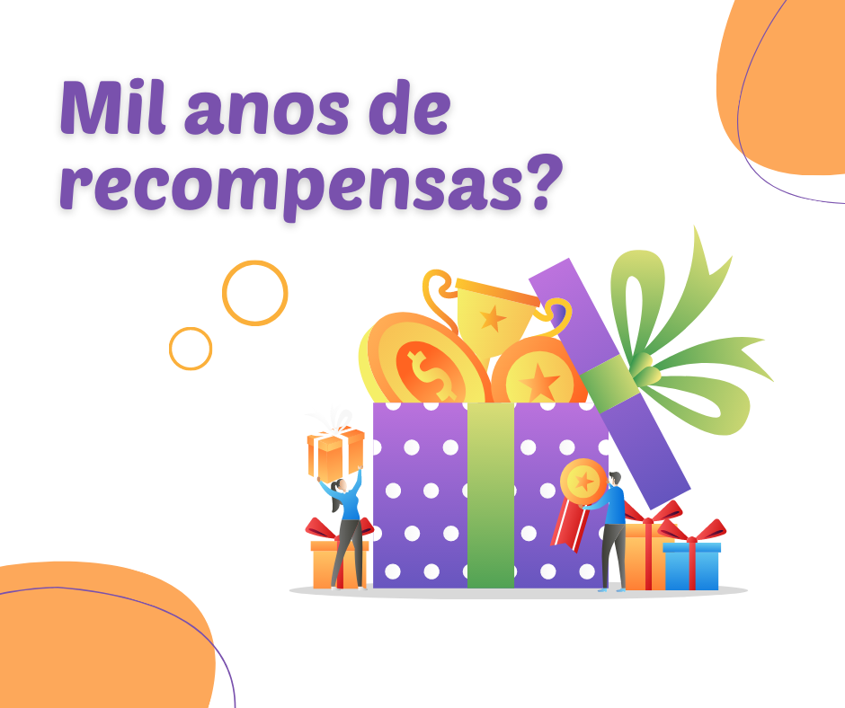 Mil anos de recompensas
