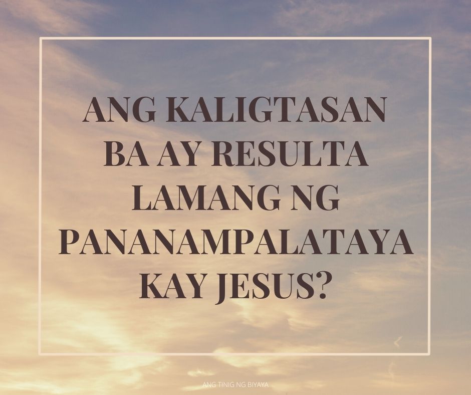 ANG KALIGTASAN BA AY RESULTA2