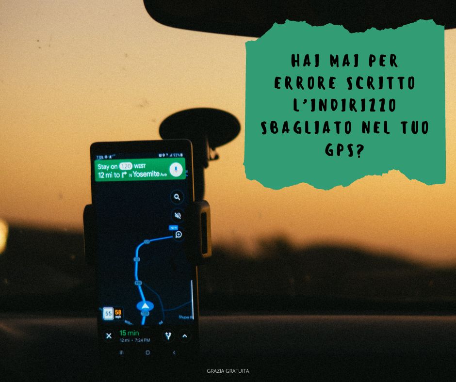 Hai mai per errore scritto l’indirizzo sbagliato nel tuo GPS