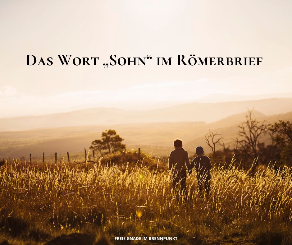 Das Wort „Sohn“ im Römerbrief