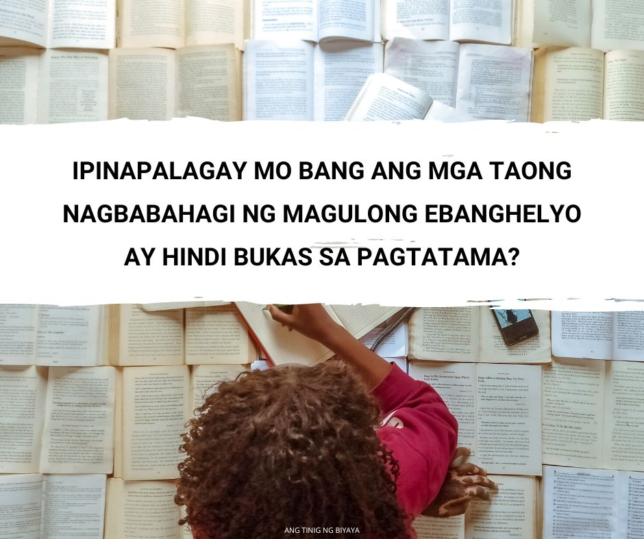 PAANO TULUNGAN ANG MGA TAONG MAGBAHAGI NG EBANGHELYO NANG MALINAW