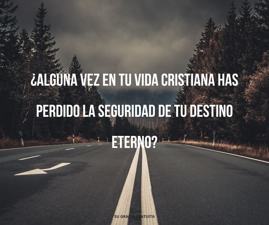 У Вас был когда-нибудь период в Вашей христианской жизни, когда Вы утратили уверенность в Вашей вечной судьбе