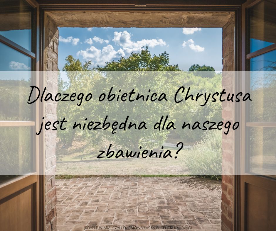 Rola Chrystusa w naszym zbawieniu, część trzecia2