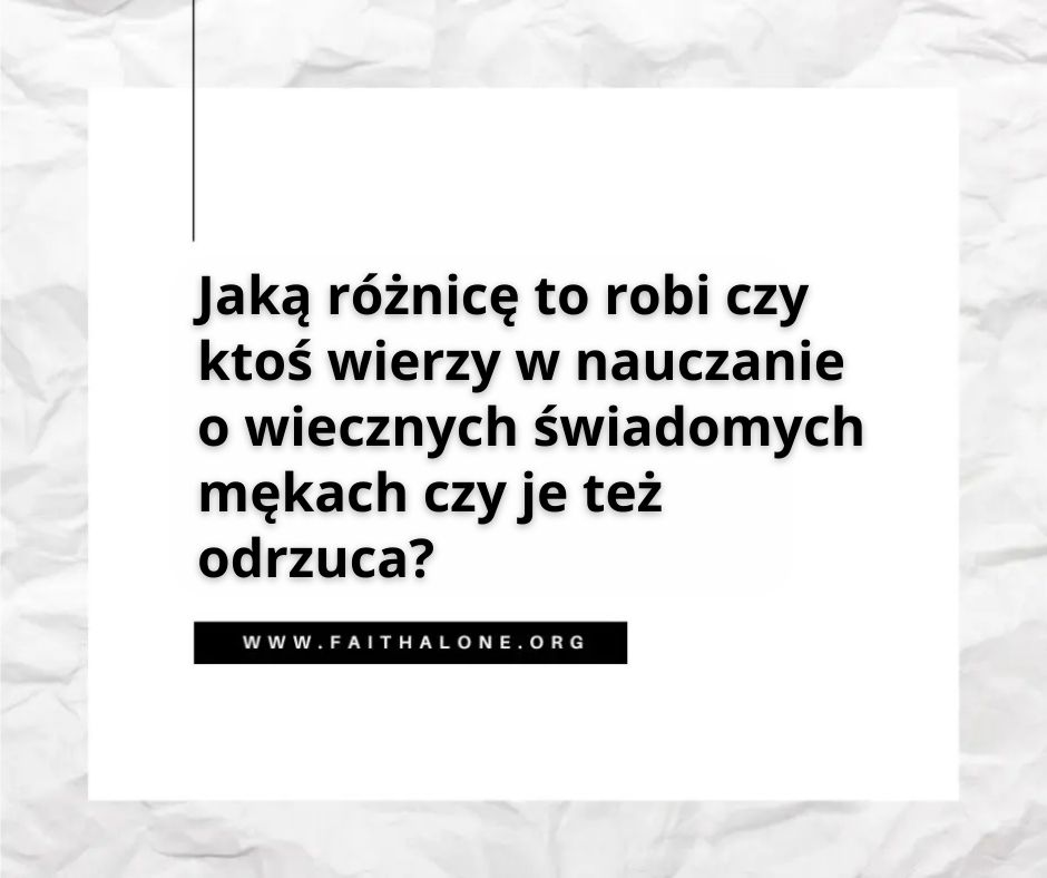Aktualne zagadnienia dotyczące zbawienia, część 2