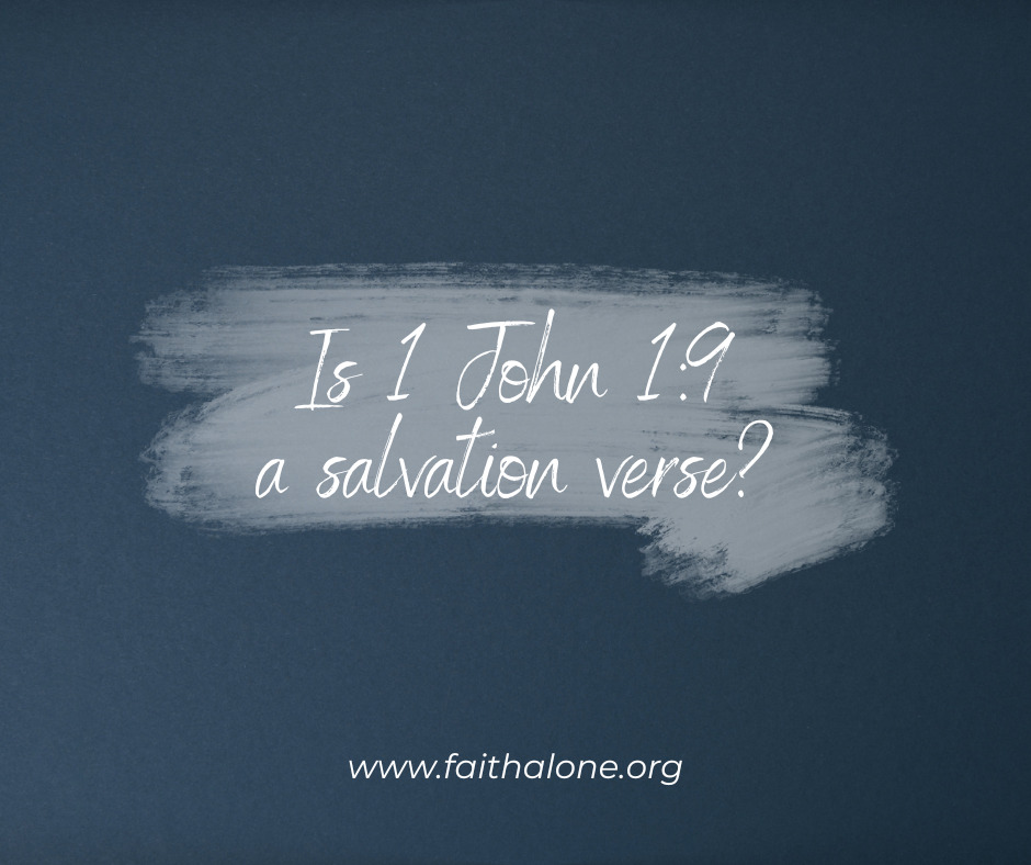 Is 1 John 19 a salvation verse 