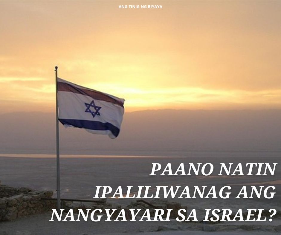 ANG HINAHARAP NG ISRAEL