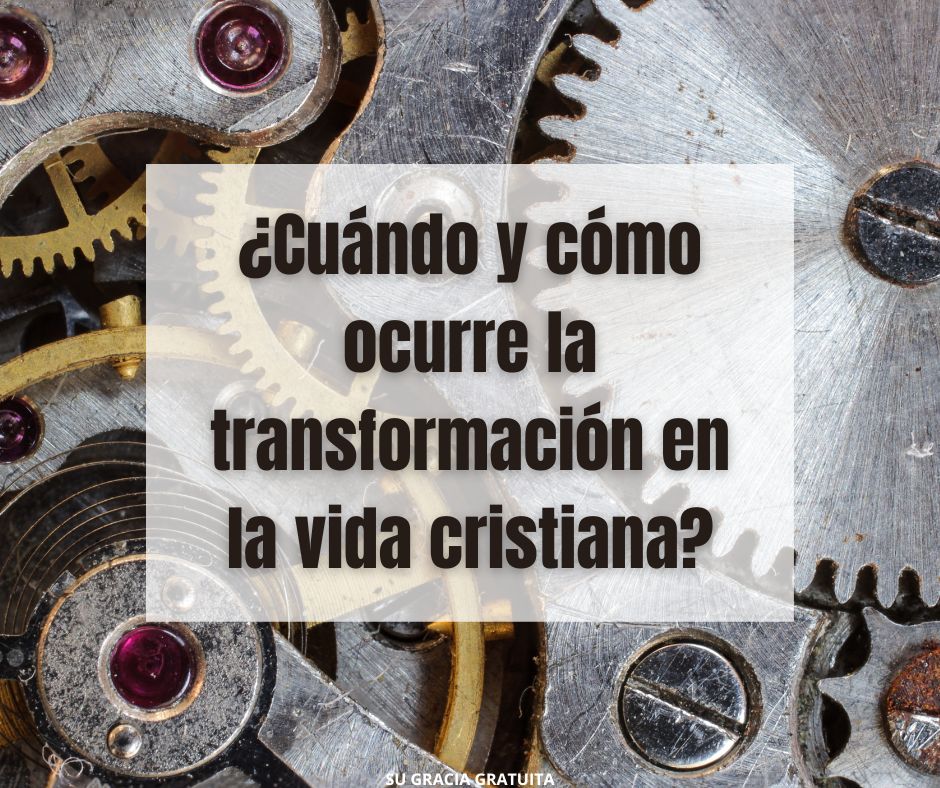 ¿Nos transformamos cuando nacemos de nuevo?