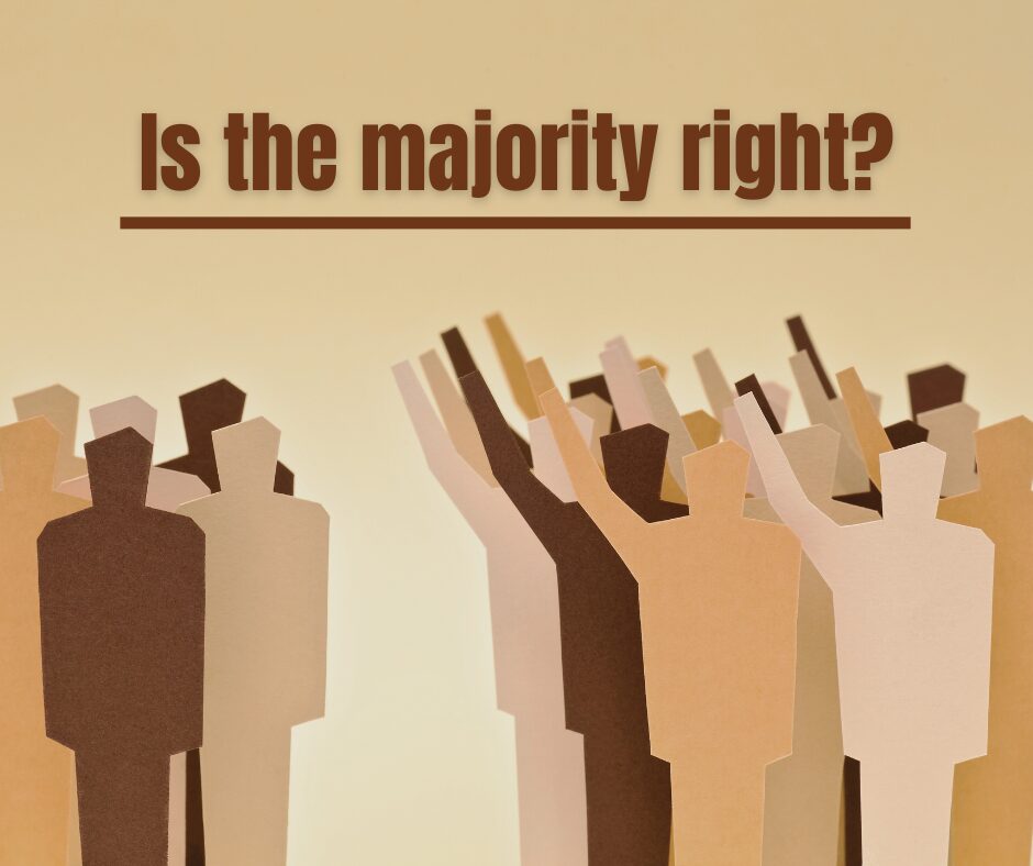 Is the majority right