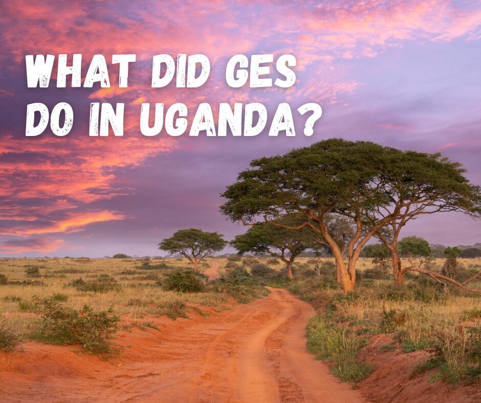 What did GES do in Uganda