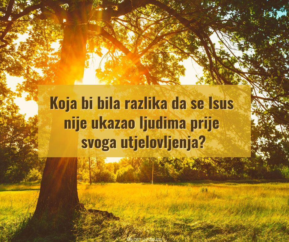 Jesi li znao da je Isus Krist Anđeo Gospodnji?