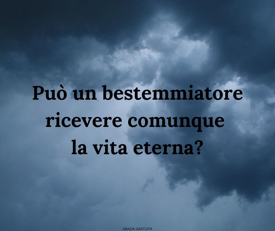 Il bestemmiatore salvato