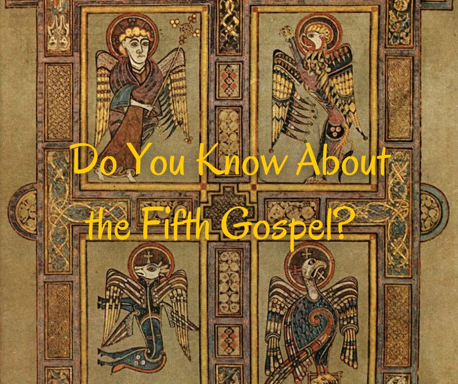 Do you know about the fifth gospel