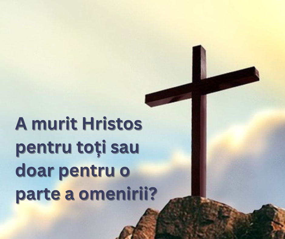 Îi iubește Dumnezeu pe toți oamenii?