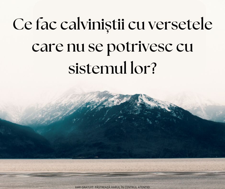 Calvinismul și cutia cu versete misterioase