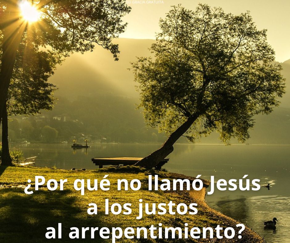 ¿A quién llaman las Escrituras justo?