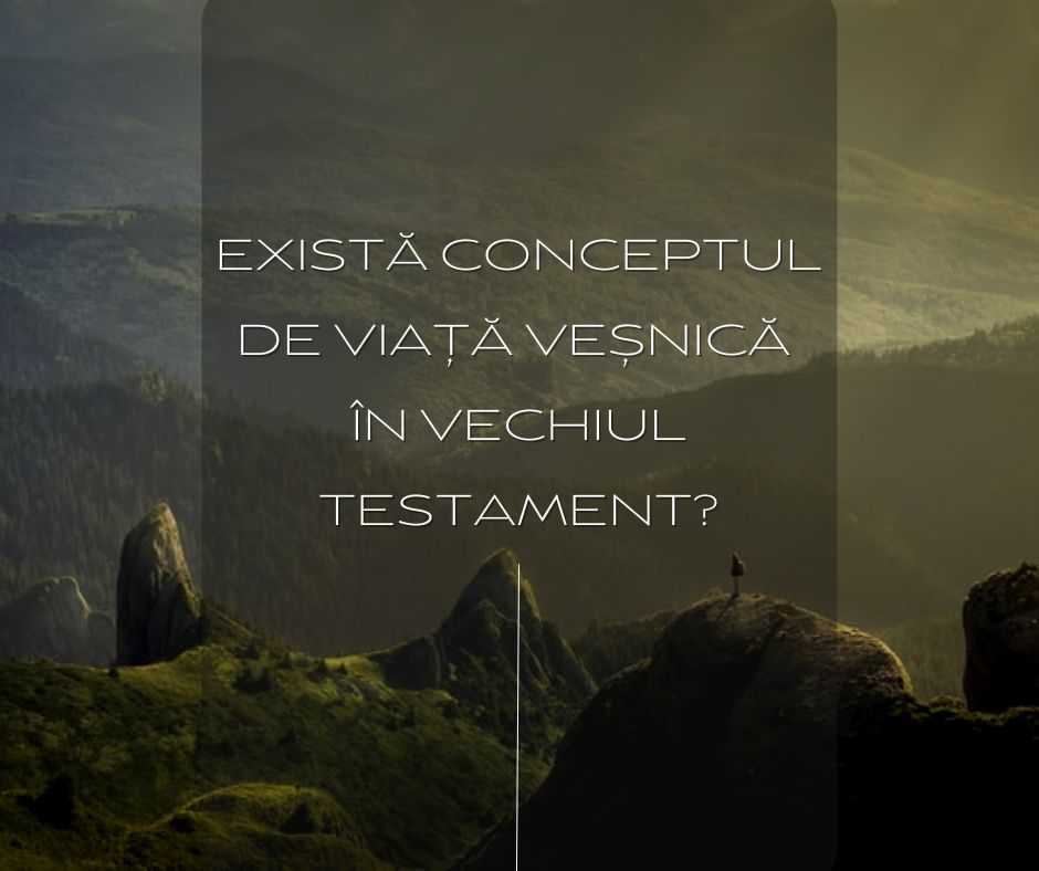 Evreii din vremea lui Isus căutau viața veșnică (Ioan 5