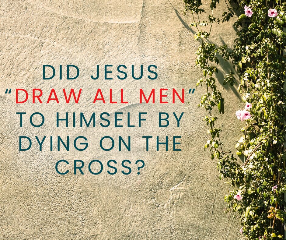 Does the world in John 129, John 316, and 1 John 22 refer to everyone