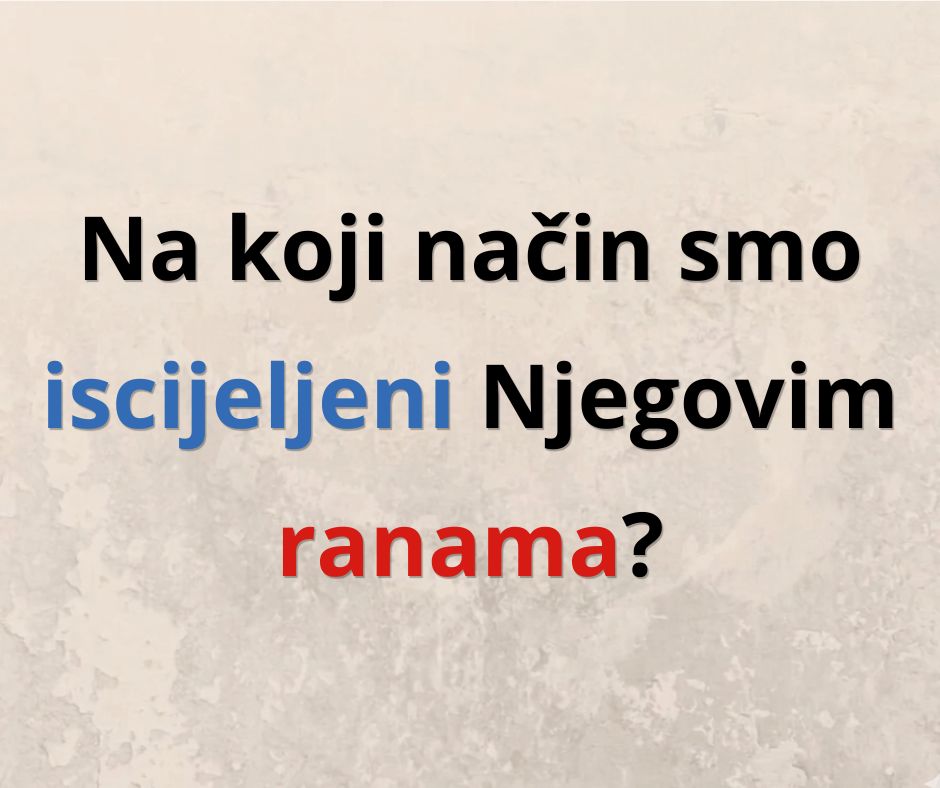 Je li Isus platio kaznu za naše grijehe? 2. dio