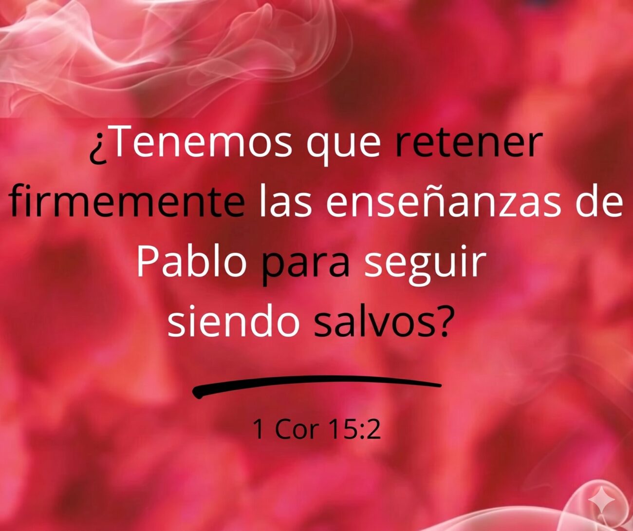 ¿Estaba Pablo hablando de la santificación cuando escribió sobre la salvación en 1 Corintios?22