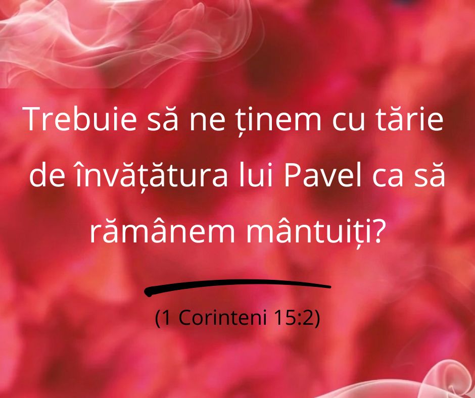 Vorbea Pavel despre sfințire atunci când a scris despre mântuire în 1 Corinteni?