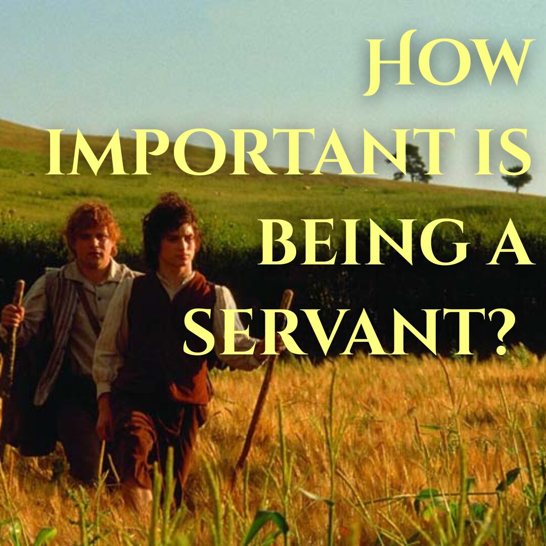 How important is being a servant