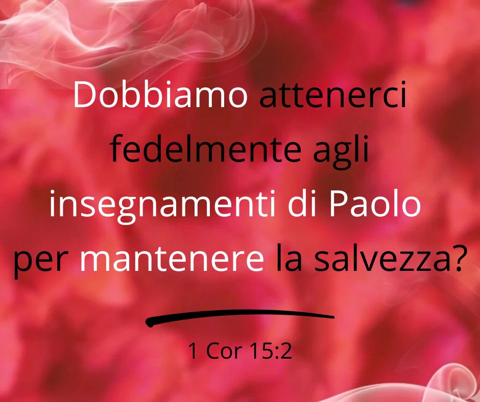 Paolo si riferiva alla santificazione parlando della salvezza nella prima lettera ai Corinzi?