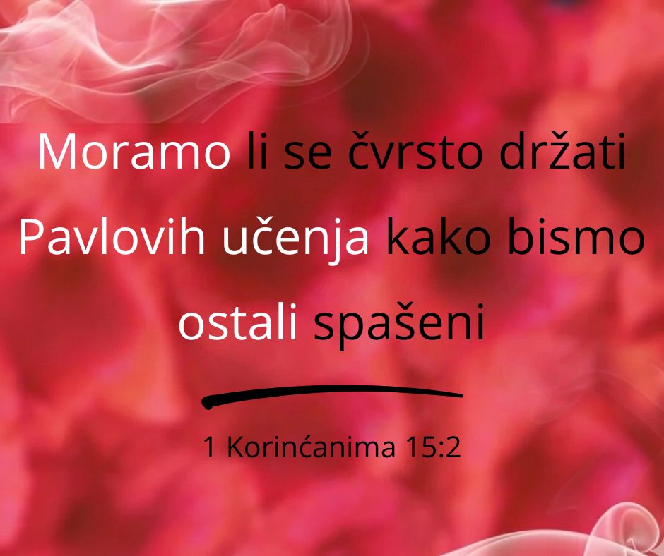 Je li Pavao govorio o posvećenju kada je pisao o spasenju u 1. Korinćanima?