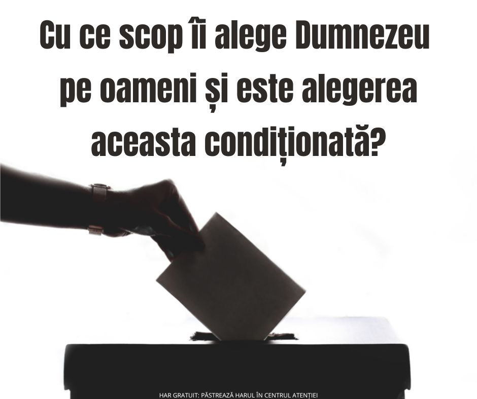 Unde greșește calvinismul? Partea 2