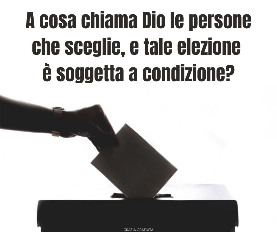 Cosa c’è di sbagliato nel Calvinismo? Parte 2