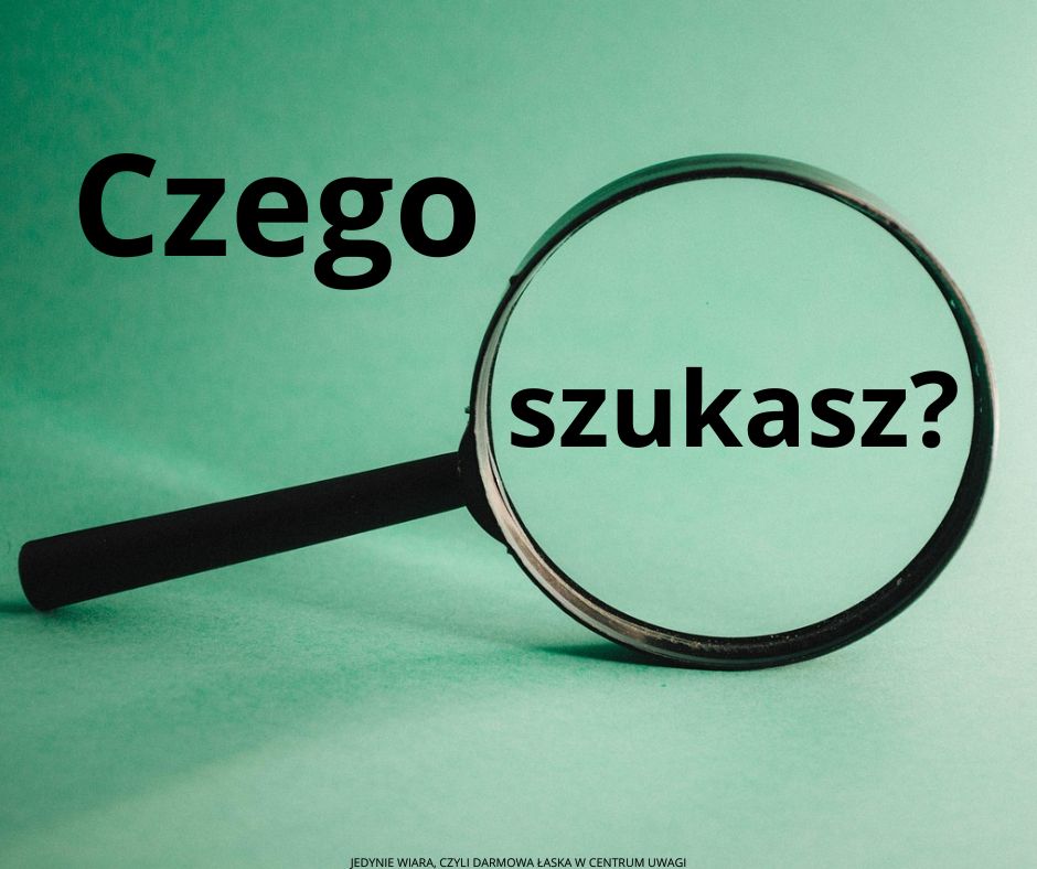 Proście, szukajcie, pukajcie (Łukasza 11,9)